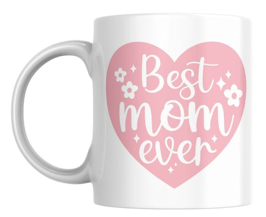 White mug with pink heart and 'Best Mom Ever' text on a white background