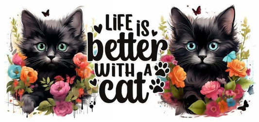 Two black cats surrounded by flowers with 'Life is better with a cat' text.
